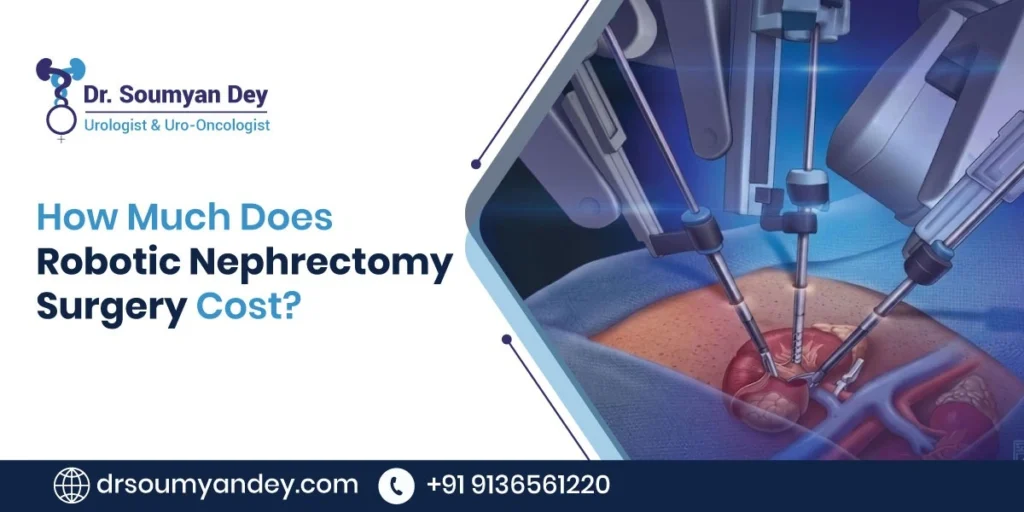 How Much Does Robotic Nephrectomy Surgery Cost